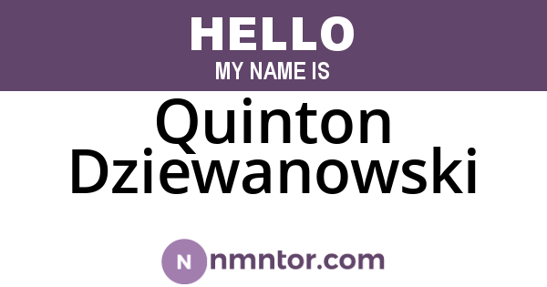 Quinton Dziewanowski