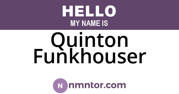 Quinton Funkhouser