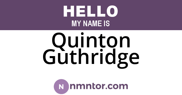 Quinton Guthridge