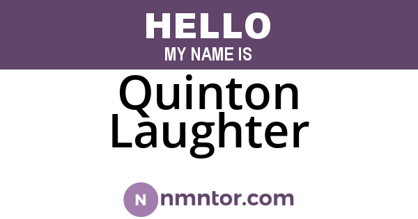 Quinton Laughter