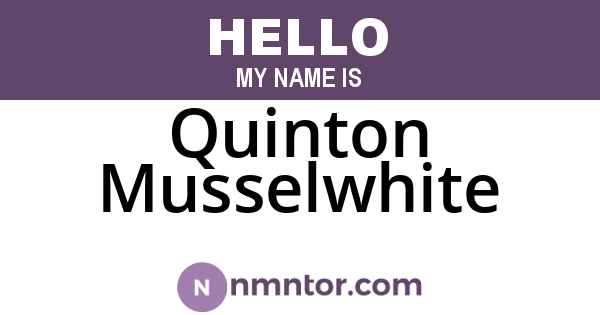 Quinton Musselwhite
