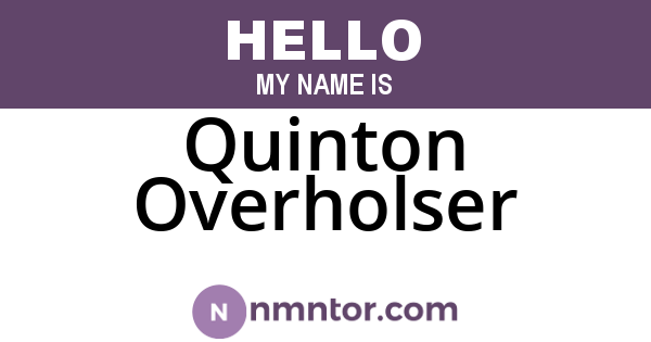 Quinton Overholser