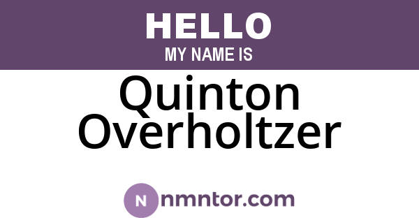 Quinton Overholtzer