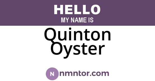 Quinton Oyster