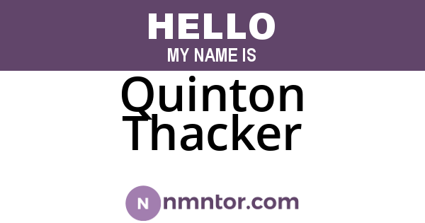 Quinton Thacker