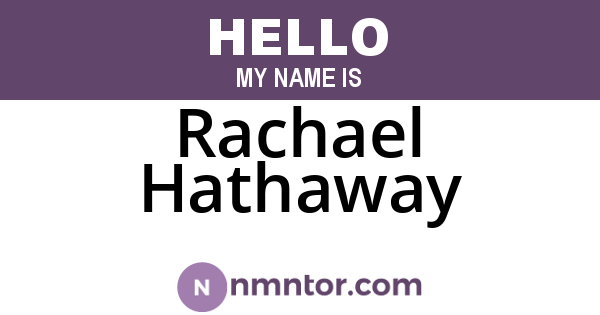 Rachael Hathaway