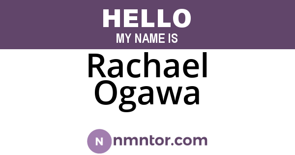 Rachael Ogawa