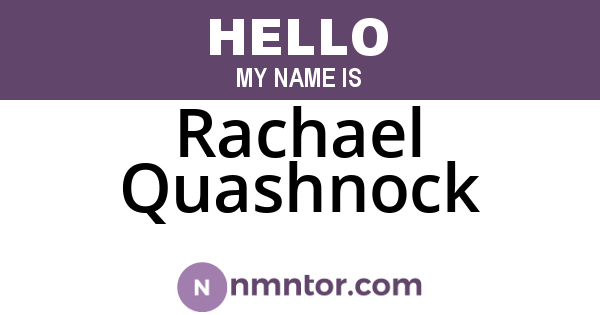 Rachael Quashnock