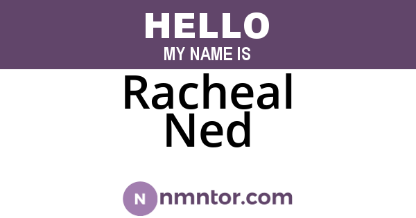 Racheal Ned