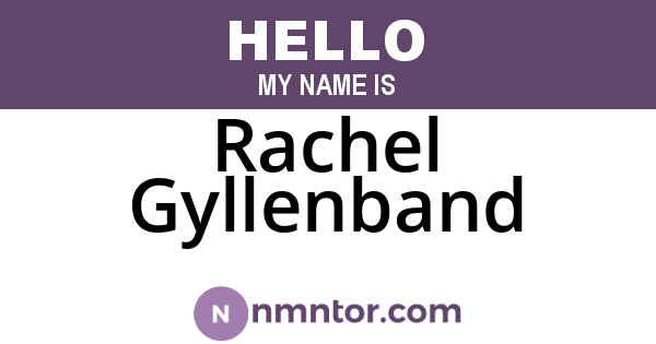 Rachel Gyllenband