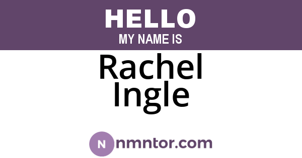 Rachel Ingle