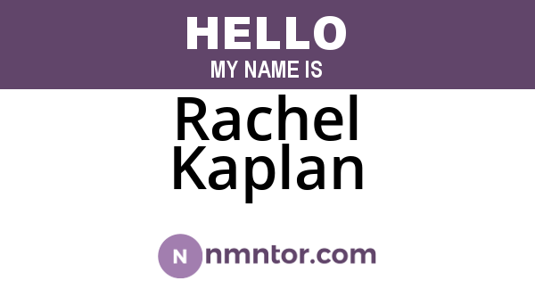 Rachel Kaplan