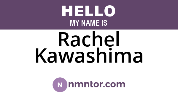 Rachel Kawashima