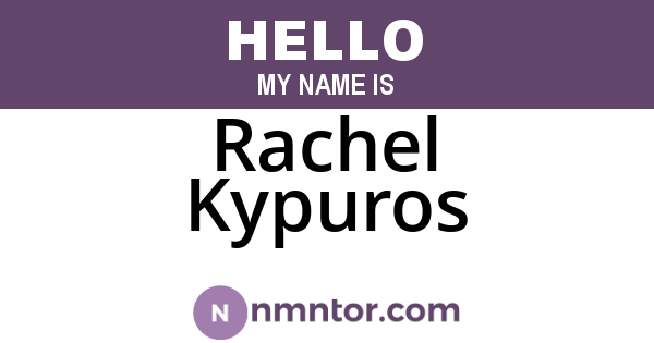 Rachel Kypuros