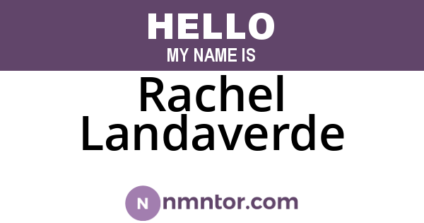 Rachel Landaverde
