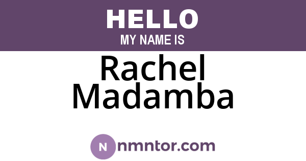 Rachel Madamba