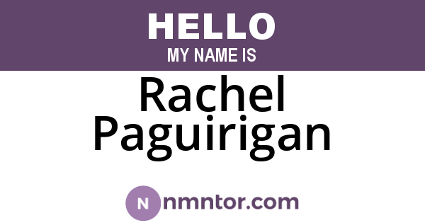 Rachel Paguirigan