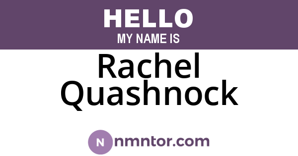 Rachel Quashnock