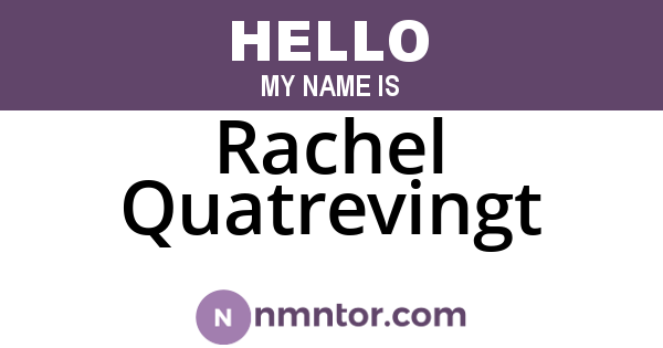 Rachel Quatrevingt