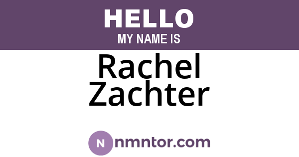 Rachel Zachter