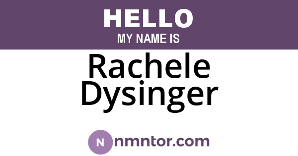 Rachele Dysinger