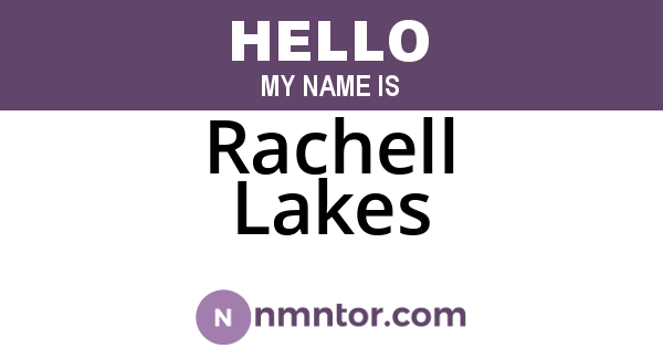 Rachell Lakes