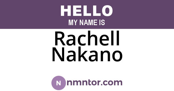 Rachell Nakano