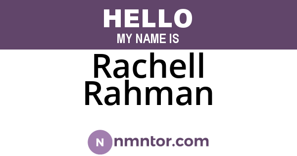 Rachell Rahman