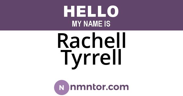 Rachell Tyrrell