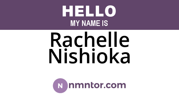 Rachelle Nishioka