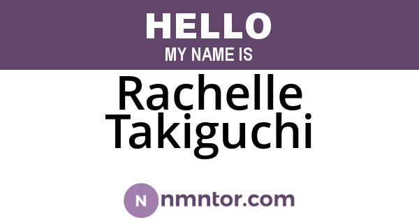 Rachelle Takiguchi