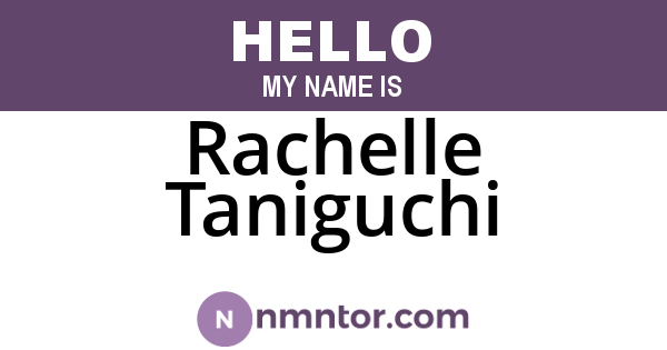 Rachelle Taniguchi