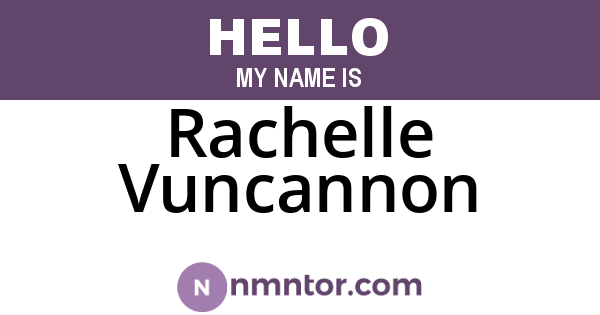 Rachelle Vuncannon
