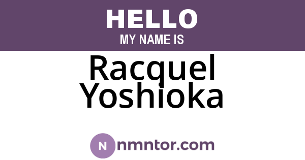 Racquel Yoshioka