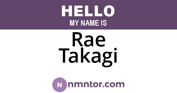 Rae Takagi
