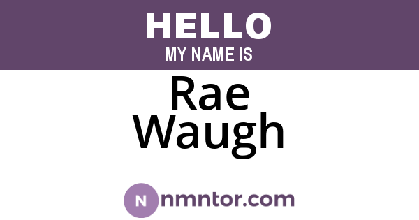 Rae Waugh