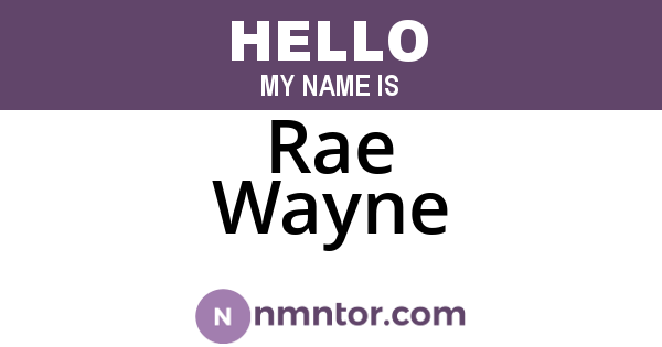 Rae Wayne