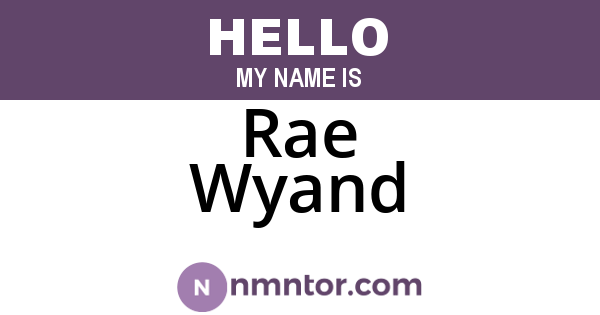 Rae Wyand