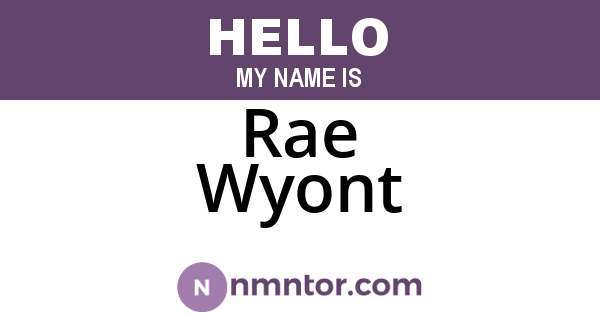 Rae Wyont