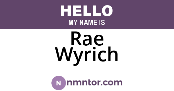 Rae Wyrich