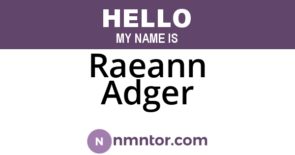 Raeann Adger