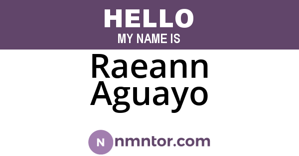 Raeann Aguayo