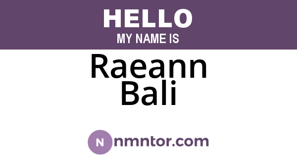 Raeann Bali