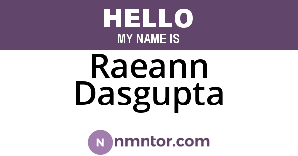 Raeann Dasgupta