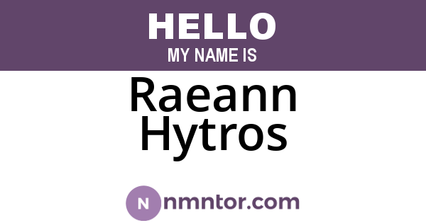 Raeann Hytros