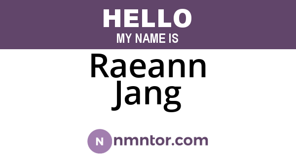 Raeann Jang