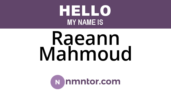 Raeann Mahmoud