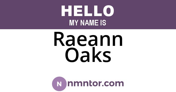 Raeann Oaks