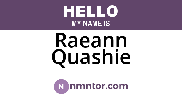 Raeann Quashie