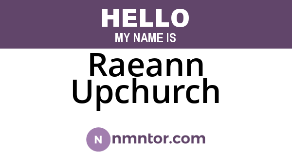 Raeann Upchurch